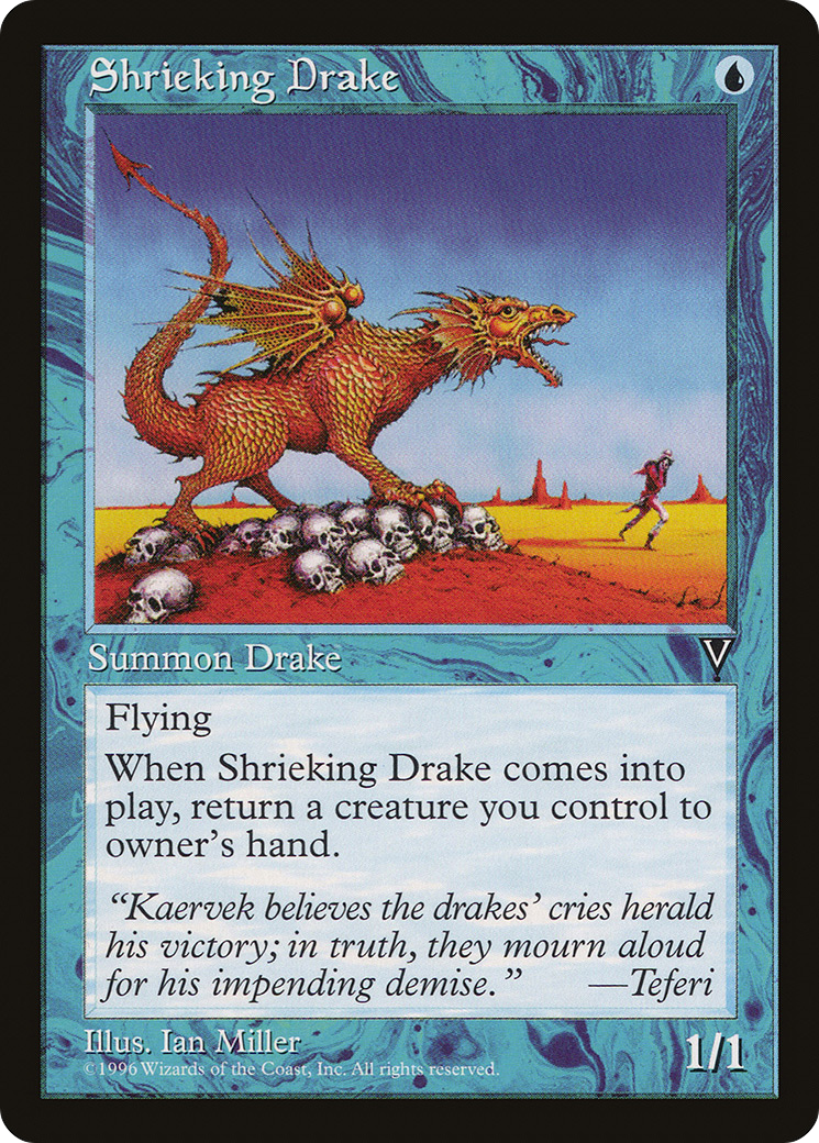 Shrieking Drake (VIS-43) - Visions