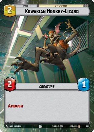 Kowakian Monkey-Lizard (Hyperspace) (521) - Legends of the Force