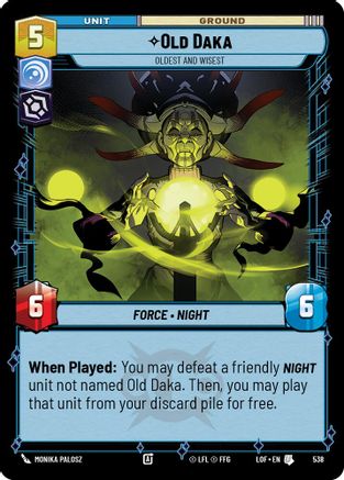Old Daka - Oldest and Wisest (Foil) (538) - Legends of the Force Foil