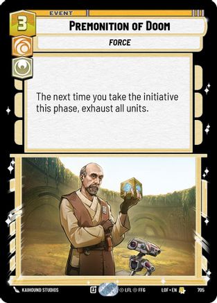Premonition of Doom (Foil) (705) - Legends of the Force Foil