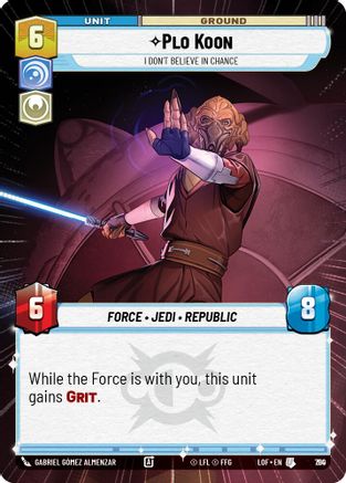Plo Koon - I Don't Believe in Chance (Hyperspace Foil) (790) - Legends of the Force Foil