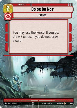 Do or Do Not (Hyperspace Foil) (915) - Legends of the Force Foil