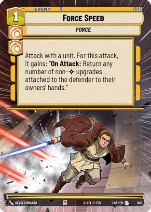 Force Speed (Hyperspace Foil) (945) - Legends of the Force Foil
