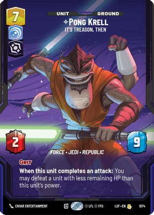 Pong Krell - It's Treason, Then (Prestige Foil) (1074) - Legends of the Force Foil