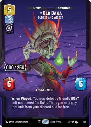 Old Daka - Oldest and Wisest (Serialized) (1118) - Legends of the Force Foil