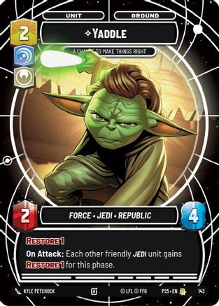 Yaddle - A Chance To Make Things Right (143) - Sector and Regional Promos Season 1 Foil