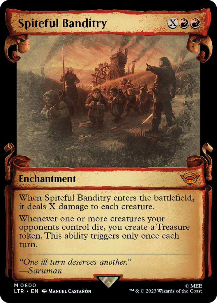 Spiteful Banditry (Showcase Scrolls) (LTR-600) - The Lord of the Rings: Tales of Middle-earth: (Showcase) Foil