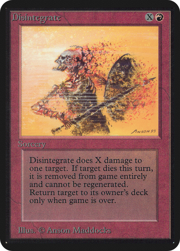 Disintegrate (LEA-140) - Limited Edition Alpha