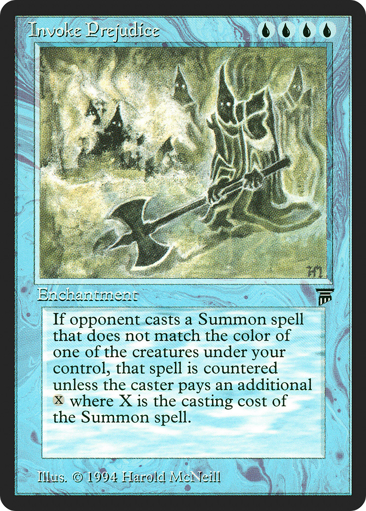 Invoke Prejudice (LEG-062) - Legends