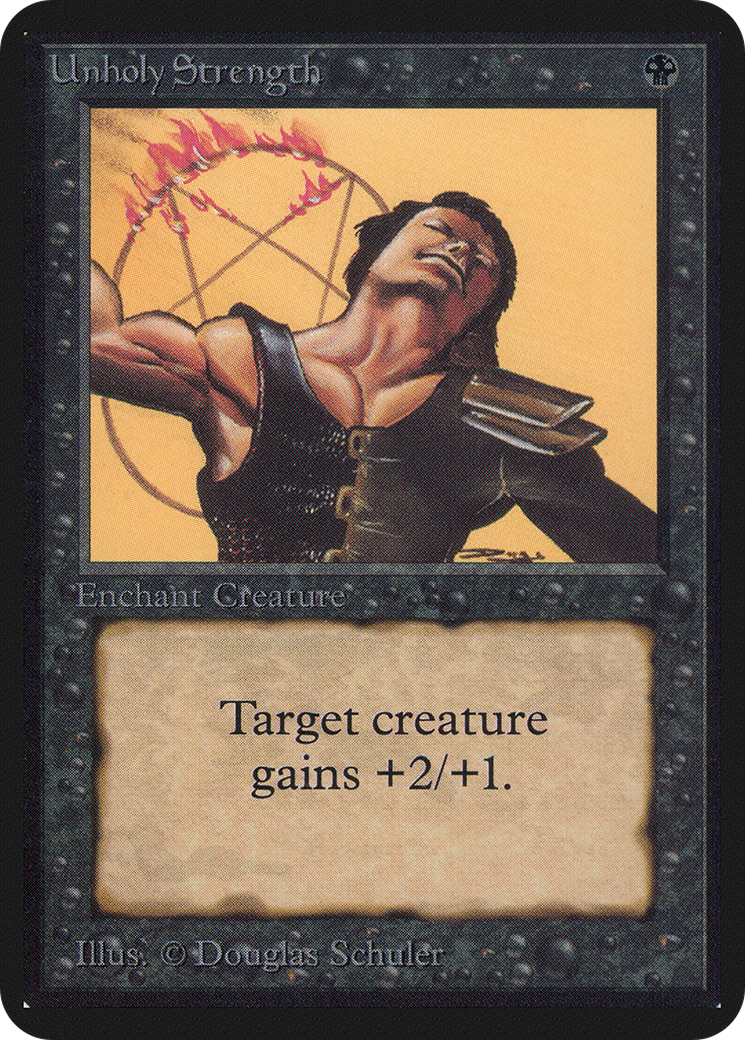 Unholy Strength (LEA-131) - Limited Edition Alpha
