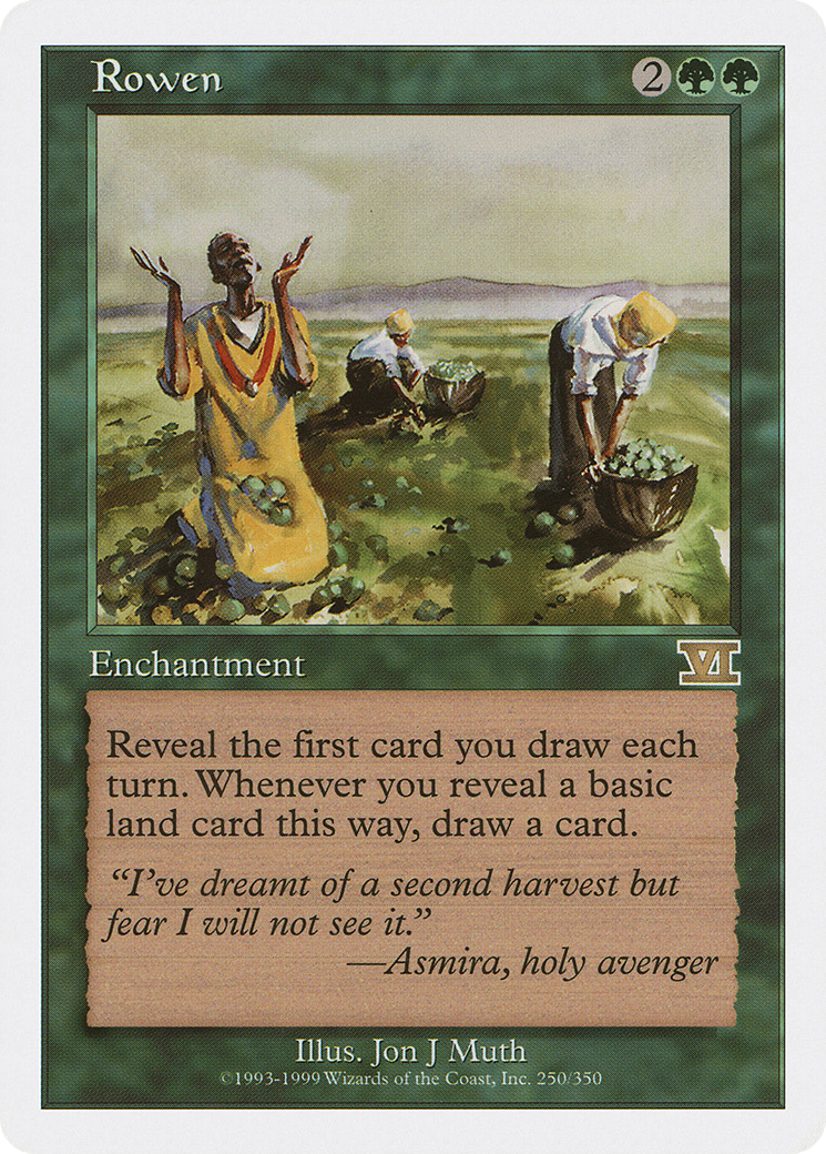 Rowen (6ED-250) - Classic Sixth Edition