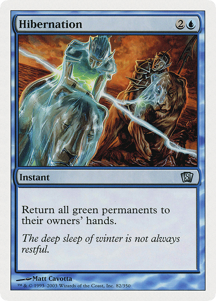 Hibernation (8ED-082) - 8th Edition Foil