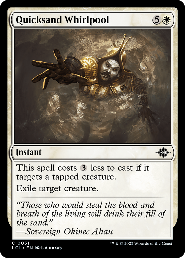 Quicksand Whirlpool (LCI-031) - The Lost Caverns of Ixalan
