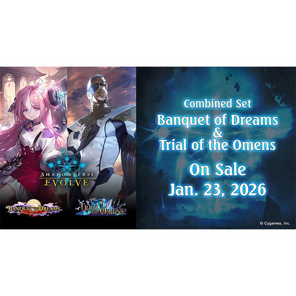 Shadowverse Evolve - Banquet of Dreams & Trial of Omens Combined Set - Booster Box