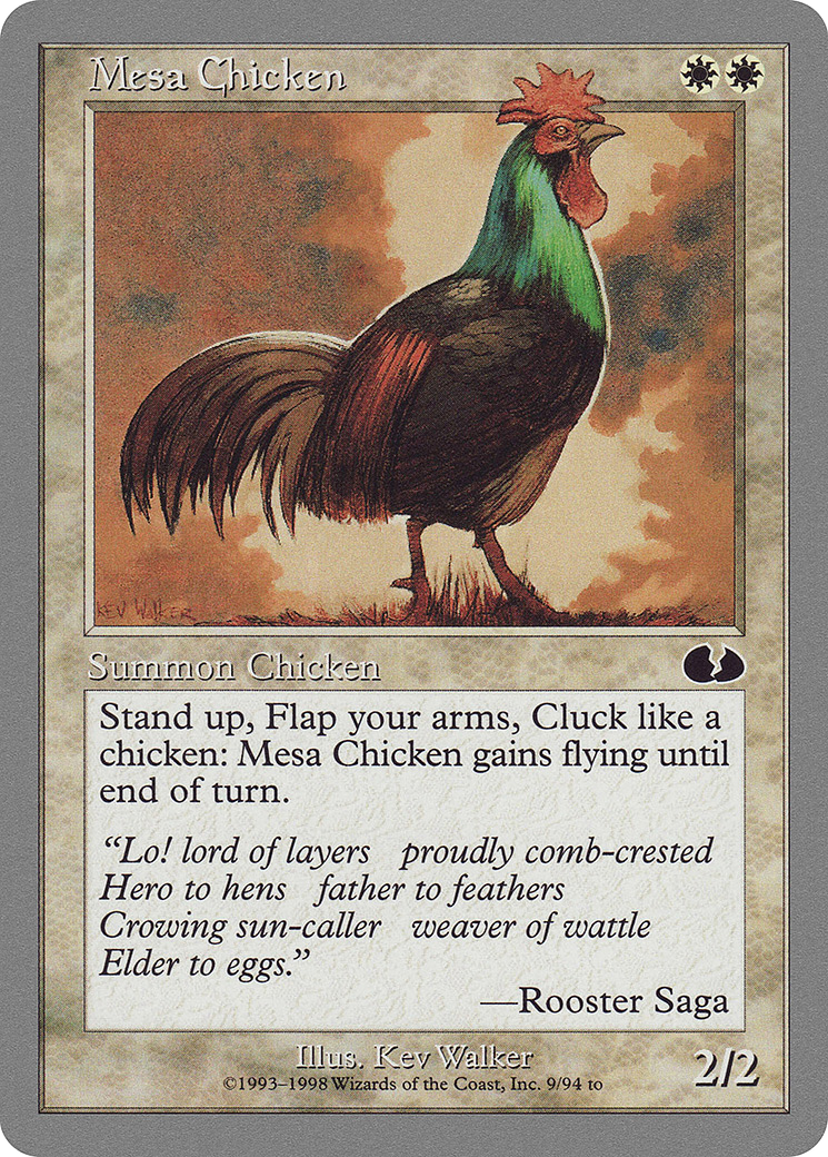 Mesa Chicken (UGL-009) - Unglued