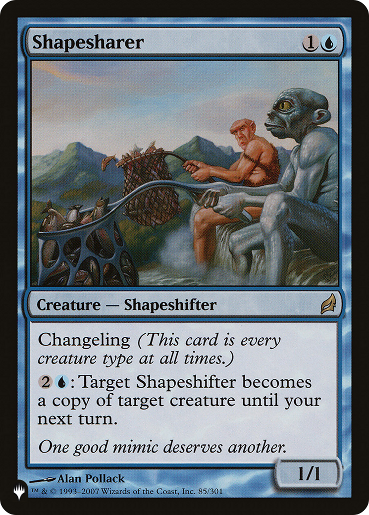Shapesharer (LIST-085/301) - The List