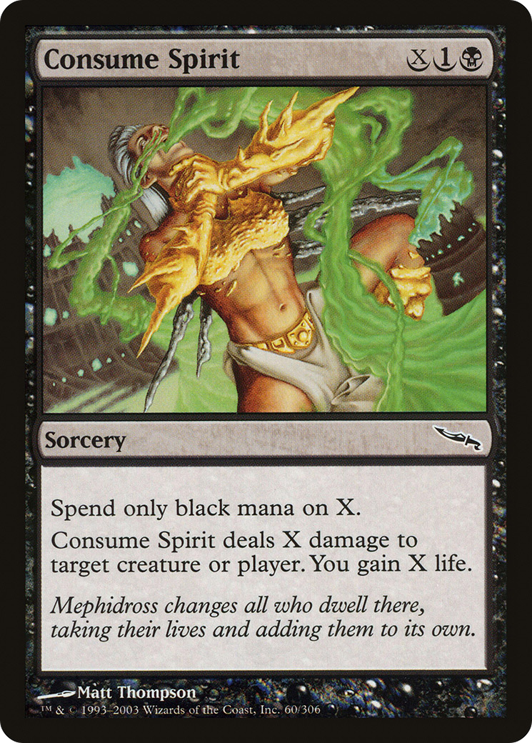 Consume Spirit (MRD-060) - Mirrodin