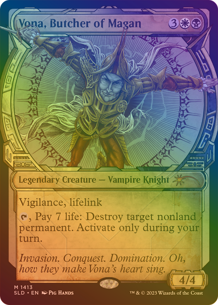 Vona, Butcher of Magan (Rainbow Foil) (SLD-1413★) - Secret Lair Drop: (Showcase) Foil