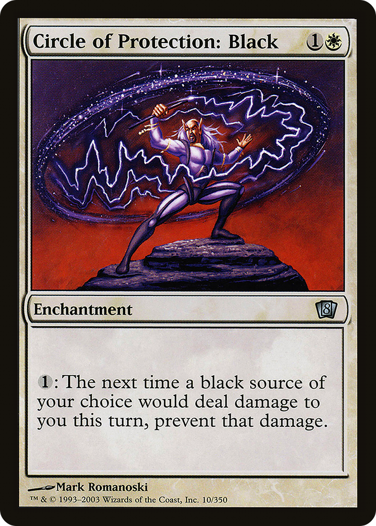 Circle of Protection: Black (8ED-010) - 8th Edition