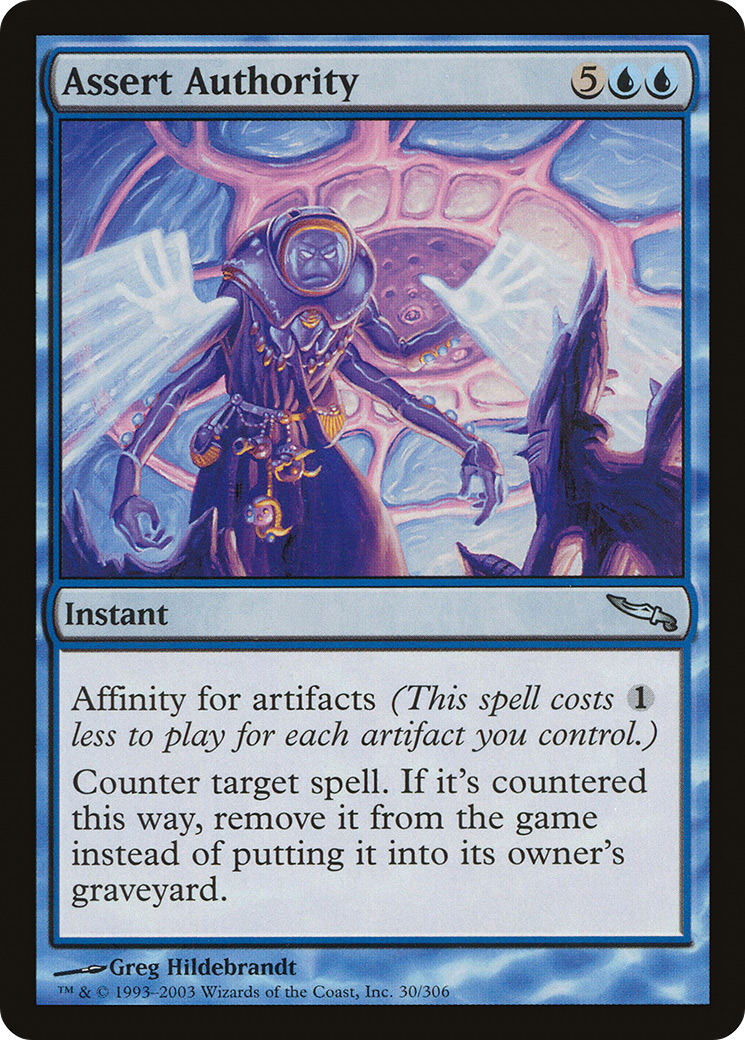 Assert Authority (MRD-030) - Mirrodin
