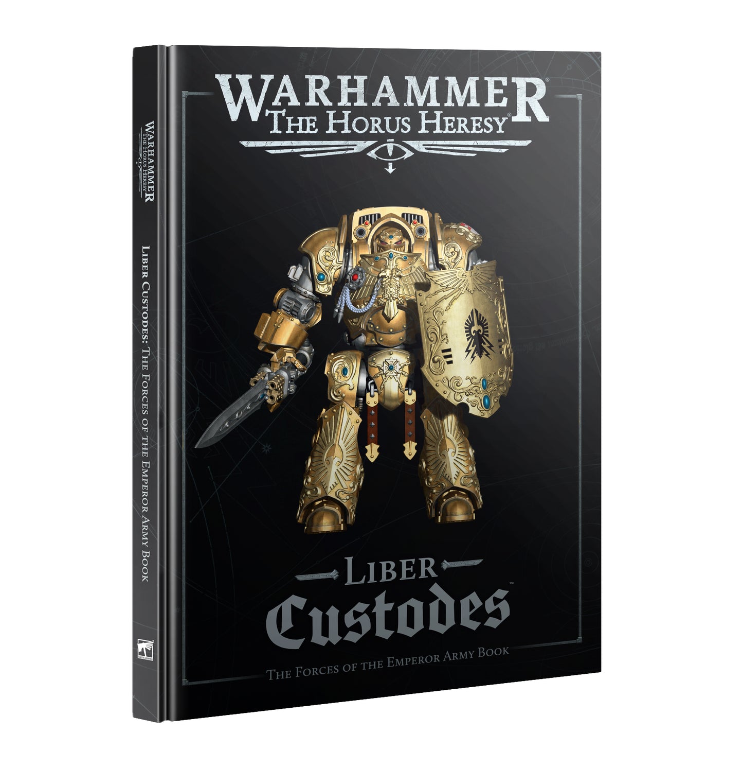 Warhammer The Horus Heresy - Liber Custodes: The Forces of the Emperor Army Book