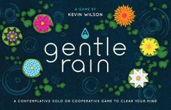 A Gentle Rain: Bloom Edition