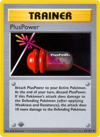 PlusPower 084/102  - 1st Edition Base Set Shadowless - Uncommon