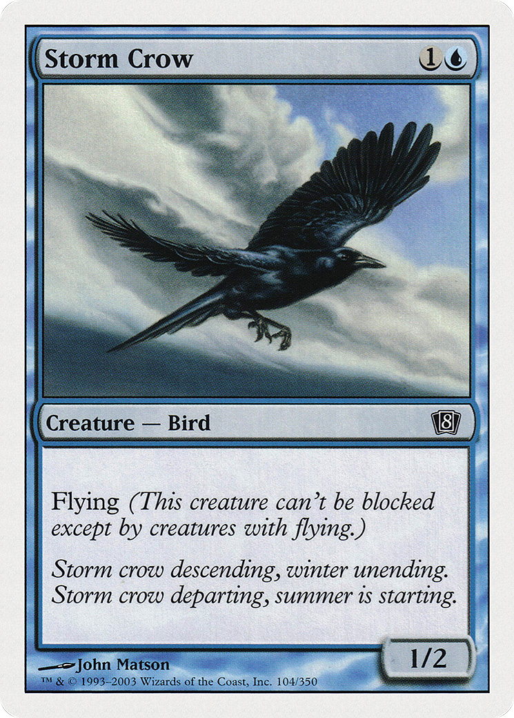 Storm Crow (8ED-104) - 8th Edition