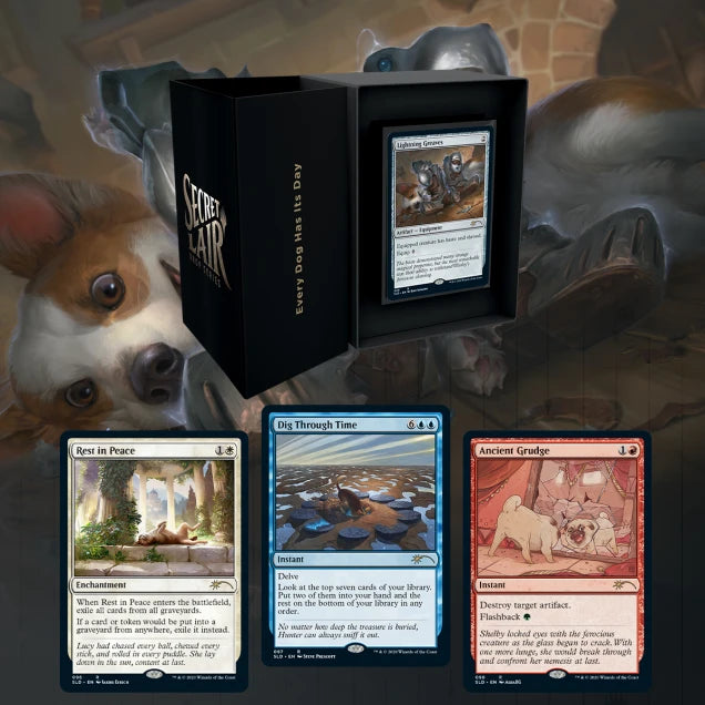 Magic the Gathering - Secret Lair -  Every Dog Has Its Day - Traditional Foil