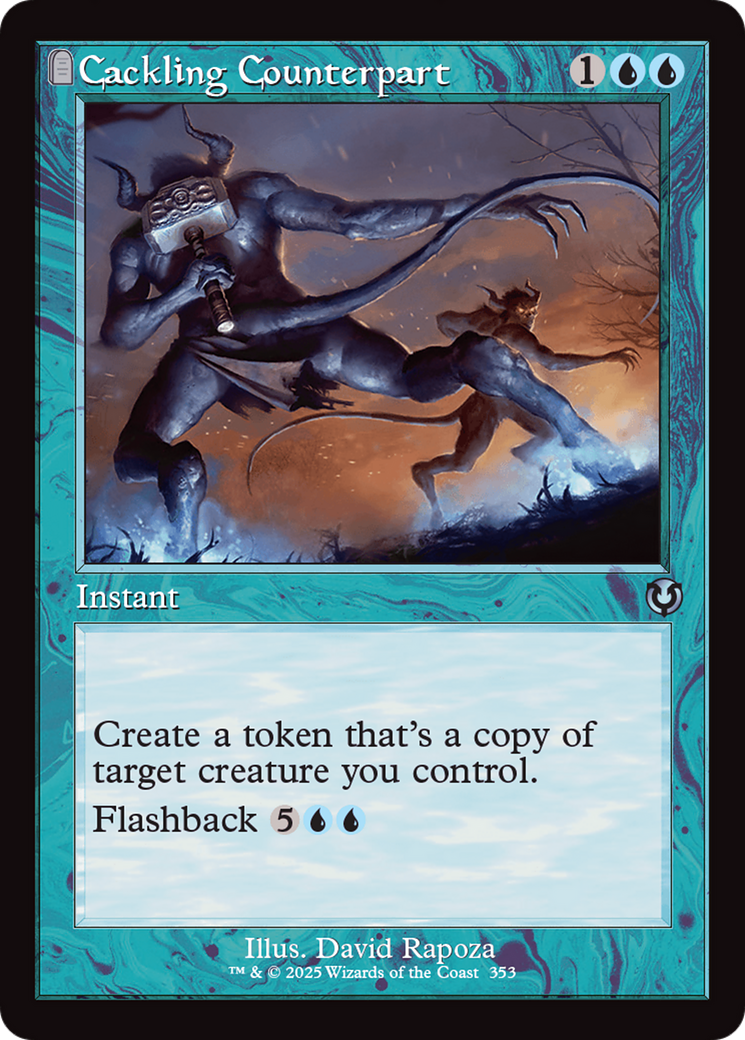 Cackling Counterpart (INR-353) - Innistrad Remastered: (tombstone)