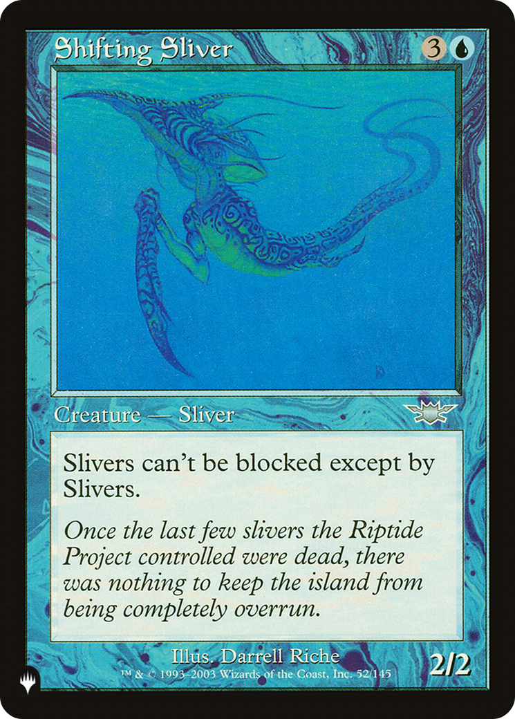 Shifting Sliver (LIST-052/145) - The List