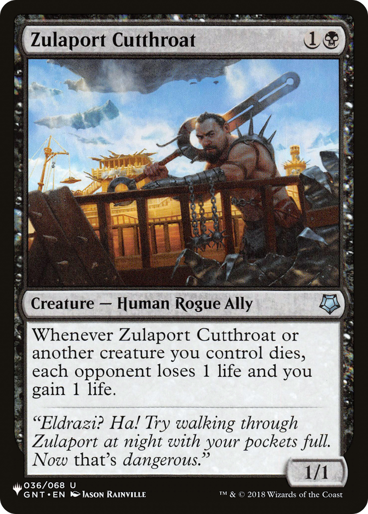 Zulaport Cutthroat (LIST-036/068) - The List