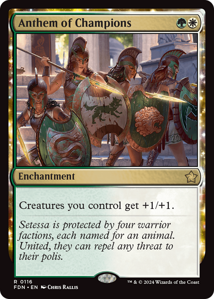 Anthem of Champions (FDN-116) - Foundations: (enchantment)