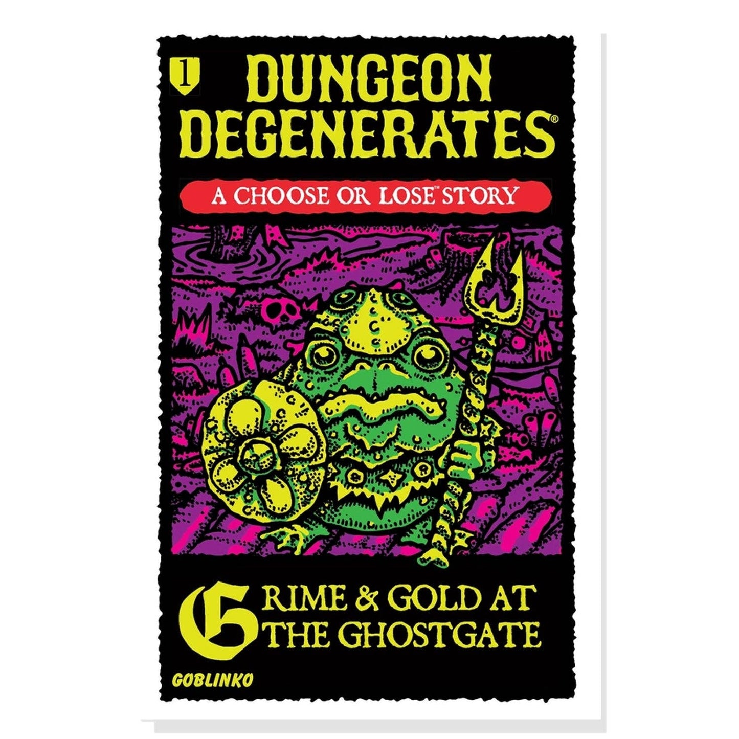 Choose or Lose Book 1: Grime & Gold at the Ghostgate