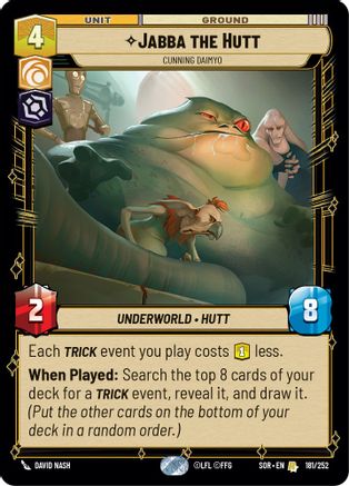Jabba the Hutt - Cunning Daimyo (181/252) - Spark of Rebellion Foil