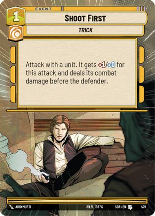 Shoot First (Hyperspace) (479) - Spark of Rebellion