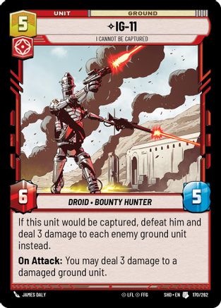 IG-11 - I Cannot Be Captured (170/262) - Shadows of the Galaxy Foil