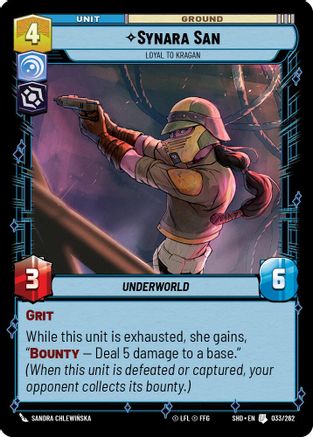 Synara San - Loyal to Kragan (033/262) - Shadows of the Galaxy Foil
