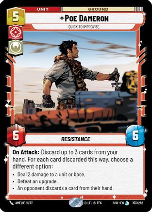 Poe Dameron - Quick to Improvise (153/262) - Shadows of the Galaxy