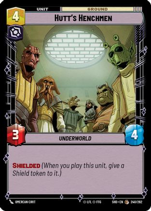 Hutt's Henchmen (240/262) - Shadows of the Galaxy Foil