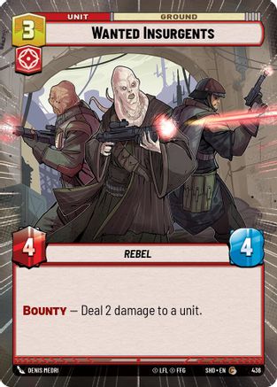 Wanted Insurgents (Hyperspace) (436) - Shadows of the Galaxy Foil