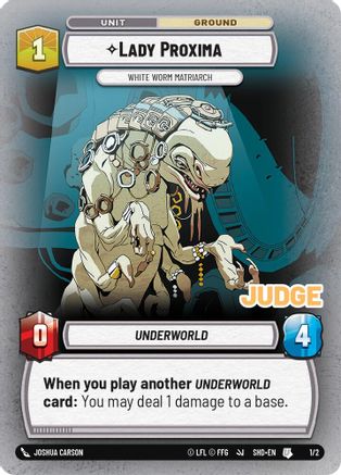 Lady Proxima - White Worm Matriarch (1/2) - Judge Promos Foil