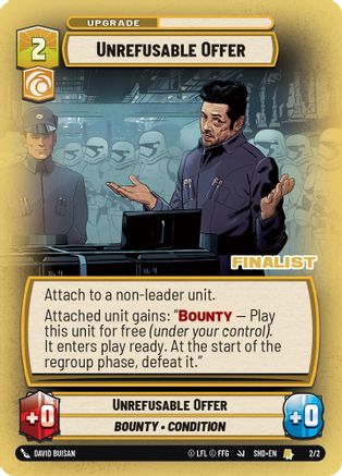 Unrefusable Offer (Finalist) (2/2) - Organized Play Promos Foil