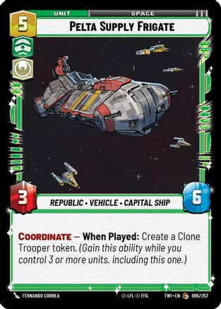 Pelta Supply Frigate (095/257) - Twilight of the Republic Foil