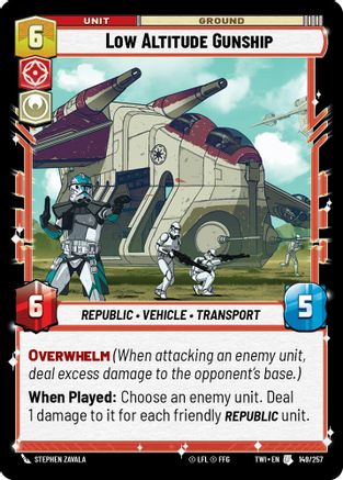 Low Altitude Gunship (149/257) - Twilight of the Republic Foil