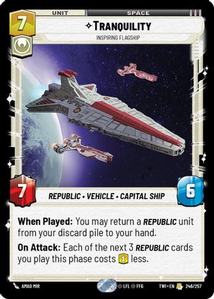 Tranquility - Inspiring Flagship (246/257) - Twilight of the Republic Foil