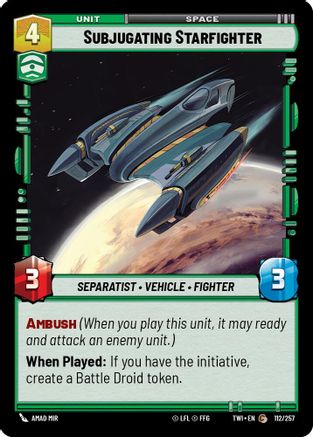 Subjugating Starfighter (112/257) - Twilight of the Republic Foil