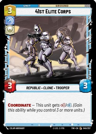 41st Elite Corps (045/257) - Twilight of the Republic Foil
