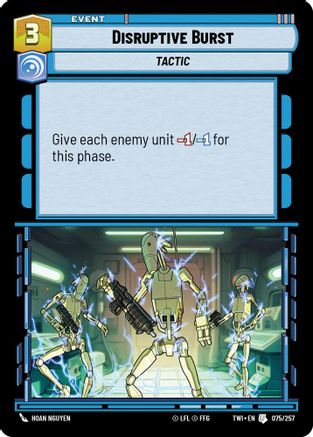Disruptive Burst (075/257) - Twilight of the Republic Foil