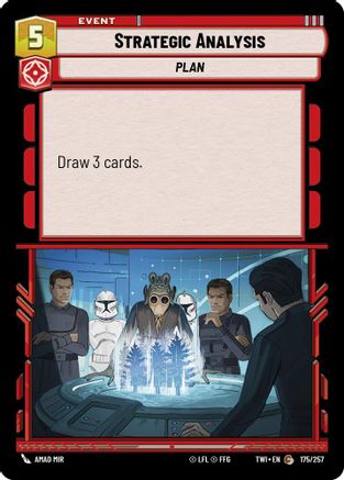 Strategic Analysis (175/257) - Twilight of the Republic Foil